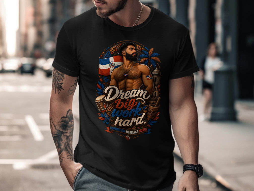 Black t-shirt with "Dream Big Work Hard" and Dominican flag design.