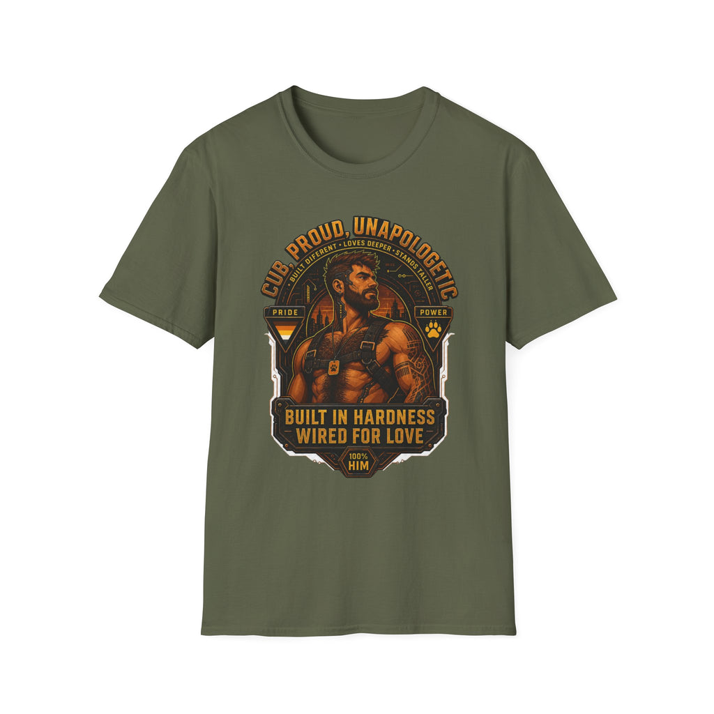 Built in Hardness Wired for Love T-Shirt — Proud, Unapologetic Mens Graphic Tee