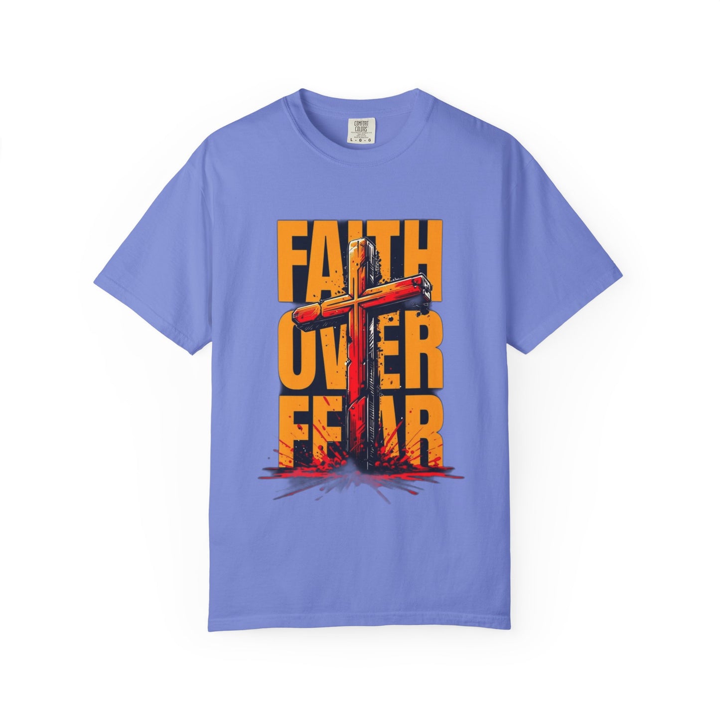 Inspirational T-Shirt – “Faith Over Fear” | Faith-Based Comfort Tee for Everyday Strength