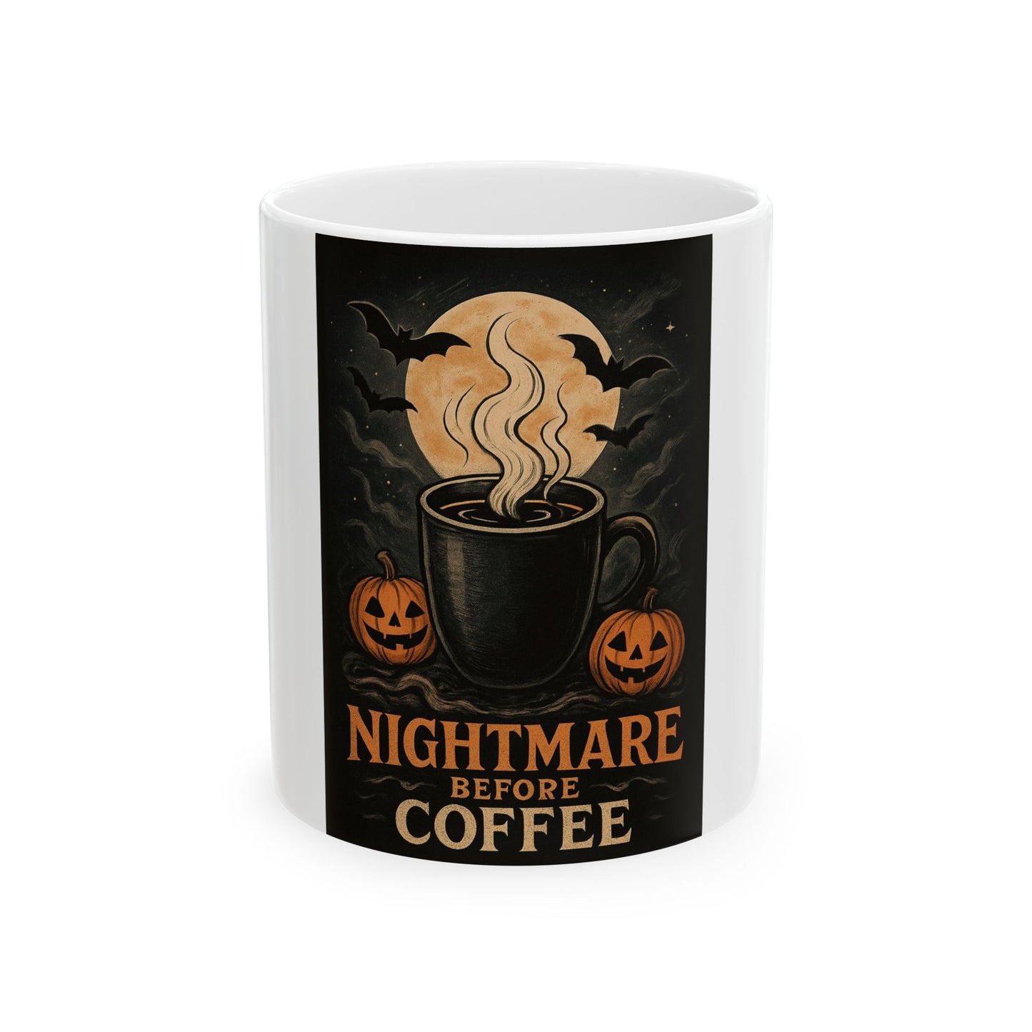 Nightmare Before Coffee Mug | Halloween Ceramic Cup | Spooky Coffee Lover Gift | 11oz & 15oz | Fall Decor | Unique Drinkware