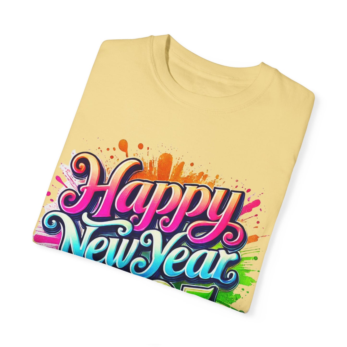 Happy New Year 2025 Unisex Garment-Dyed T-Shirt | Festive Celebration Tee