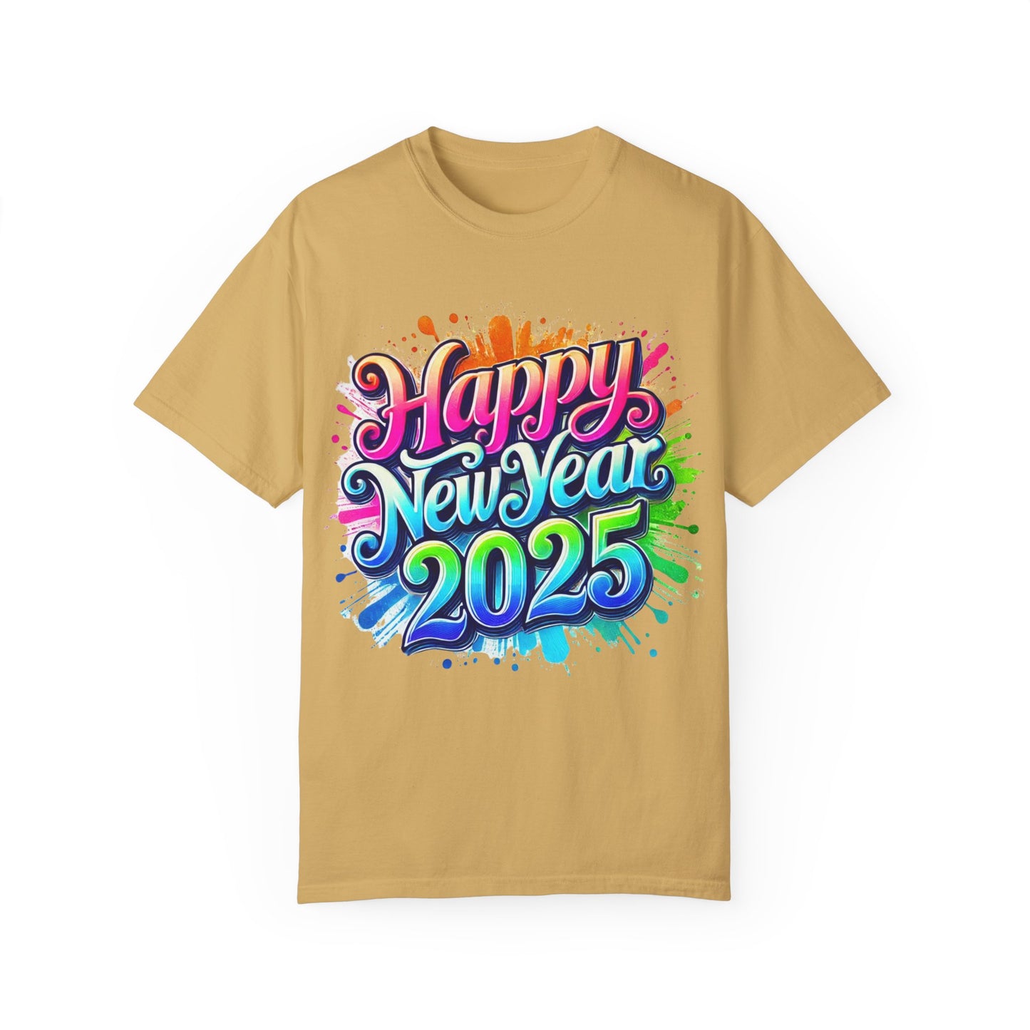 Happy New Year 2025 Unisex Garment-Dyed T-Shirt | Festive Celebration Tee