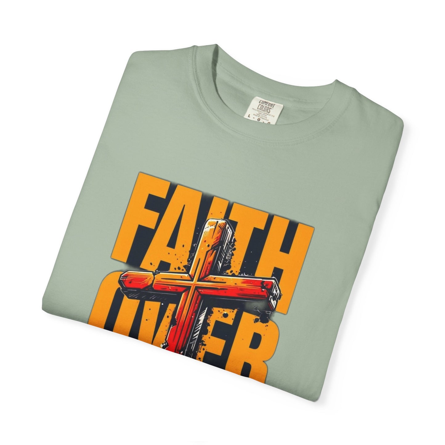 Inspirational T-Shirt – “Faith Over Fear” | Faith-Based Comfort Tee for Everyday Strength