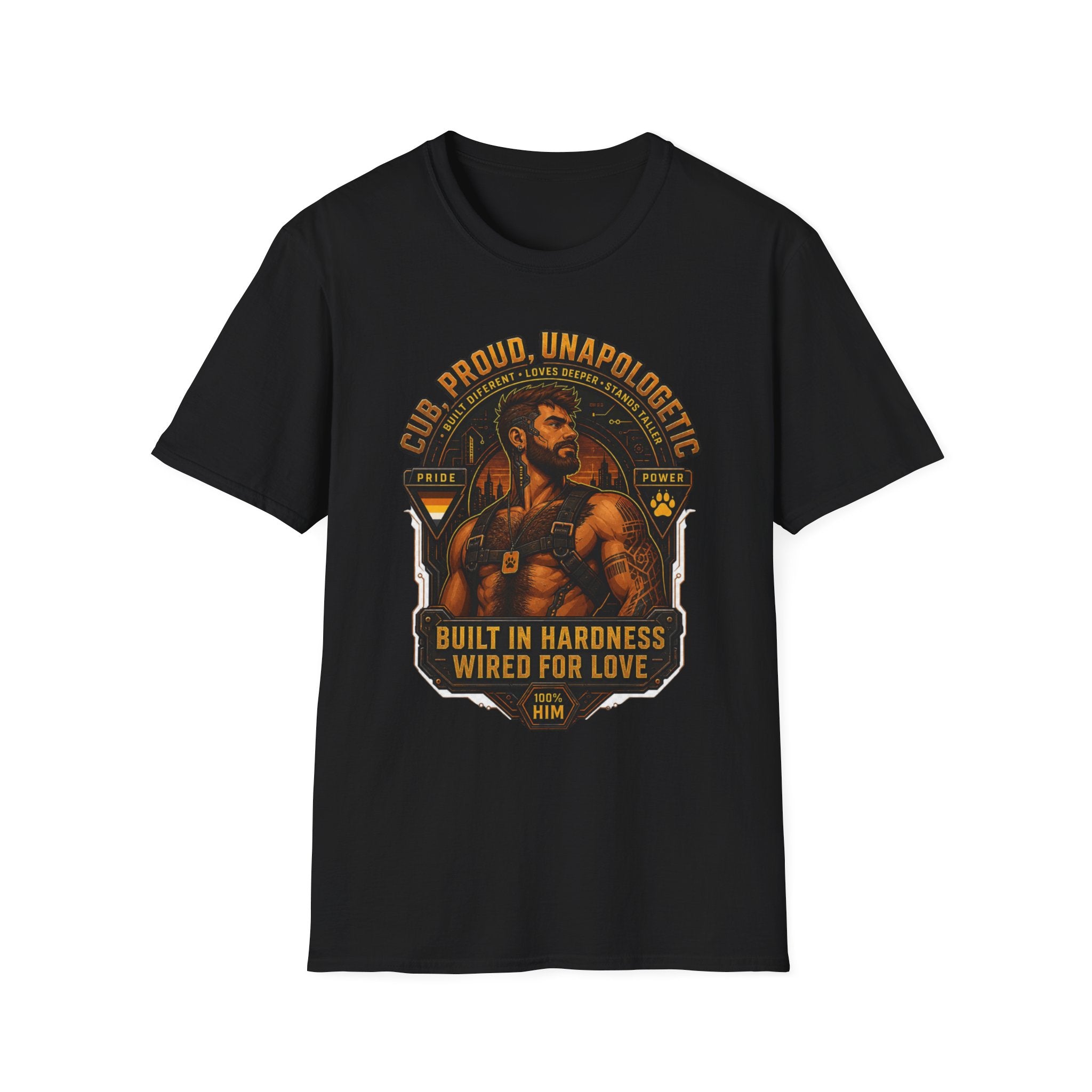 Built in Hardness Wired for Love T-Shirt — Proud, Unapologetic Mens Graphic Tee