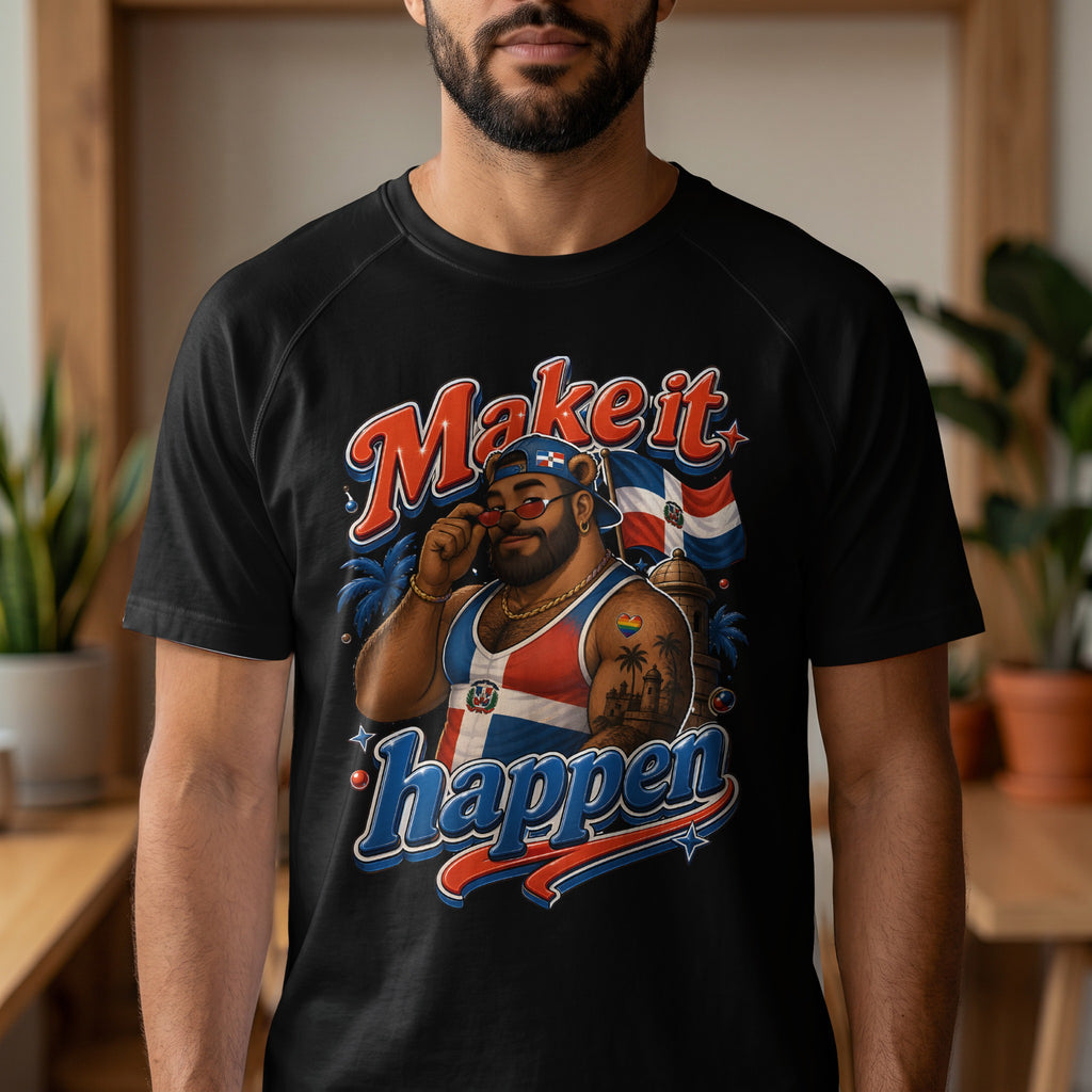 Man wearing black t-shirt with "Make it happen" and Dominican flag graphic.