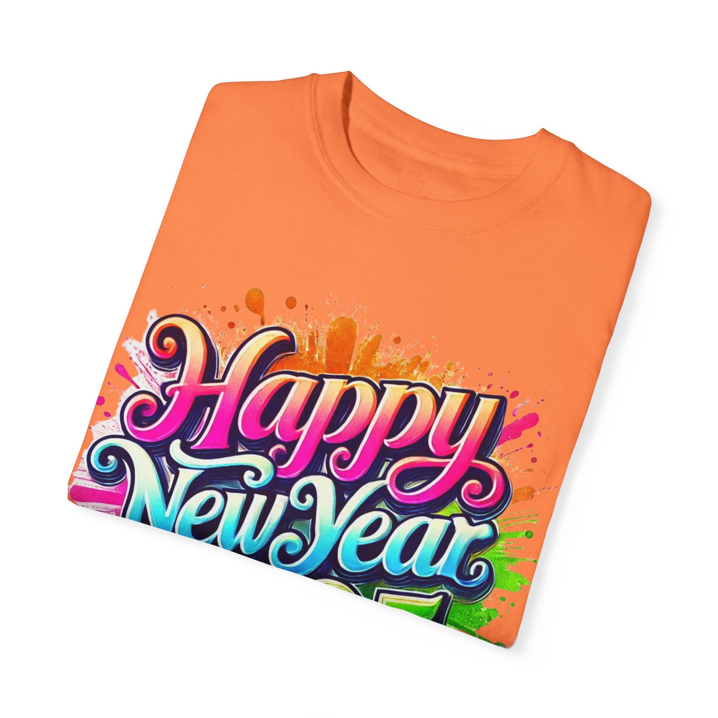 Happy New Year 2025 Unisex Garment-Dyed T-Shirt | Festive Celebration Tee