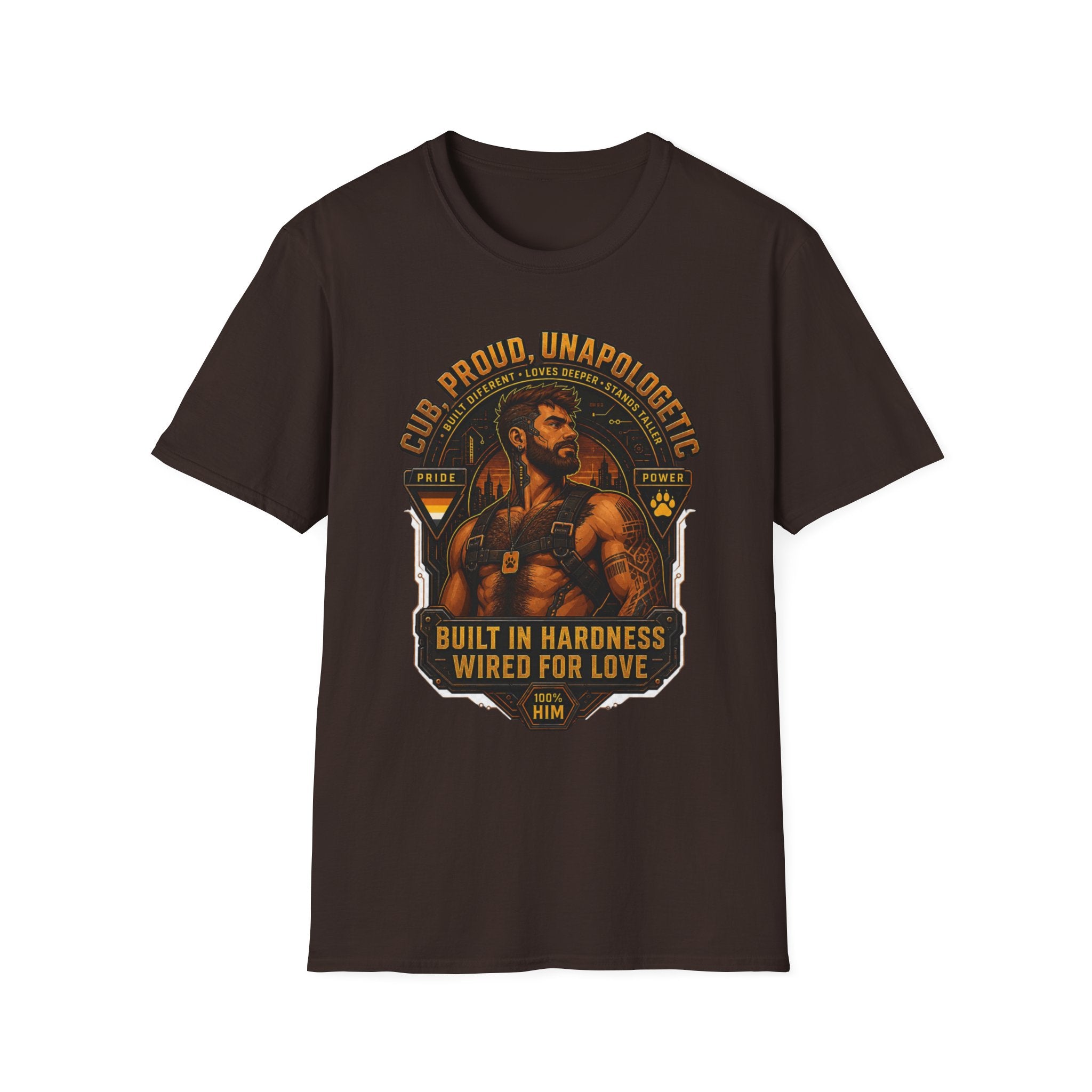 Built in Hardness Wired for Love T-Shirt — Proud, Unapologetic Mens Graphic Tee