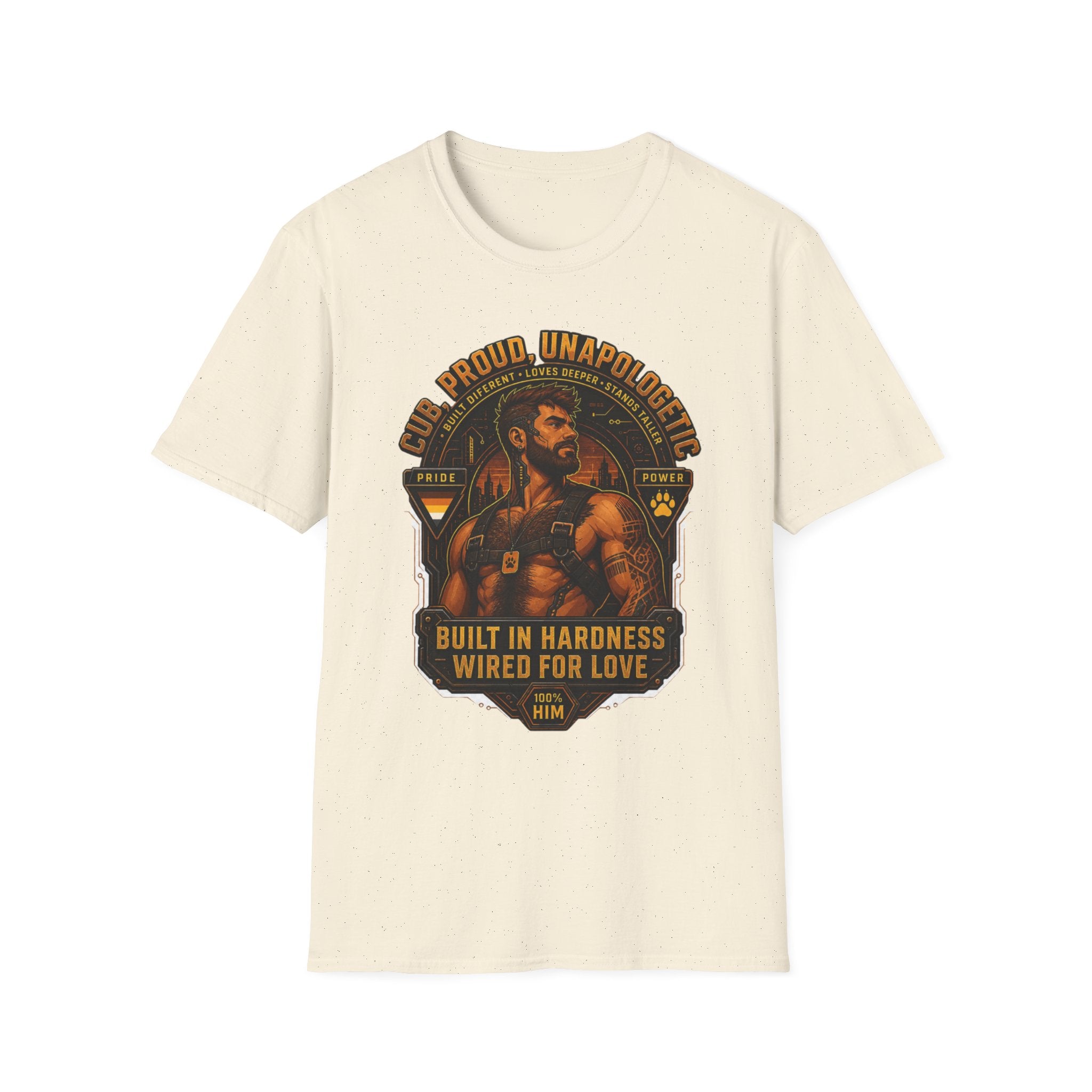 Built in Hardness Wired for Love T-Shirt — Proud, Unapologetic Mens Graphic Tee