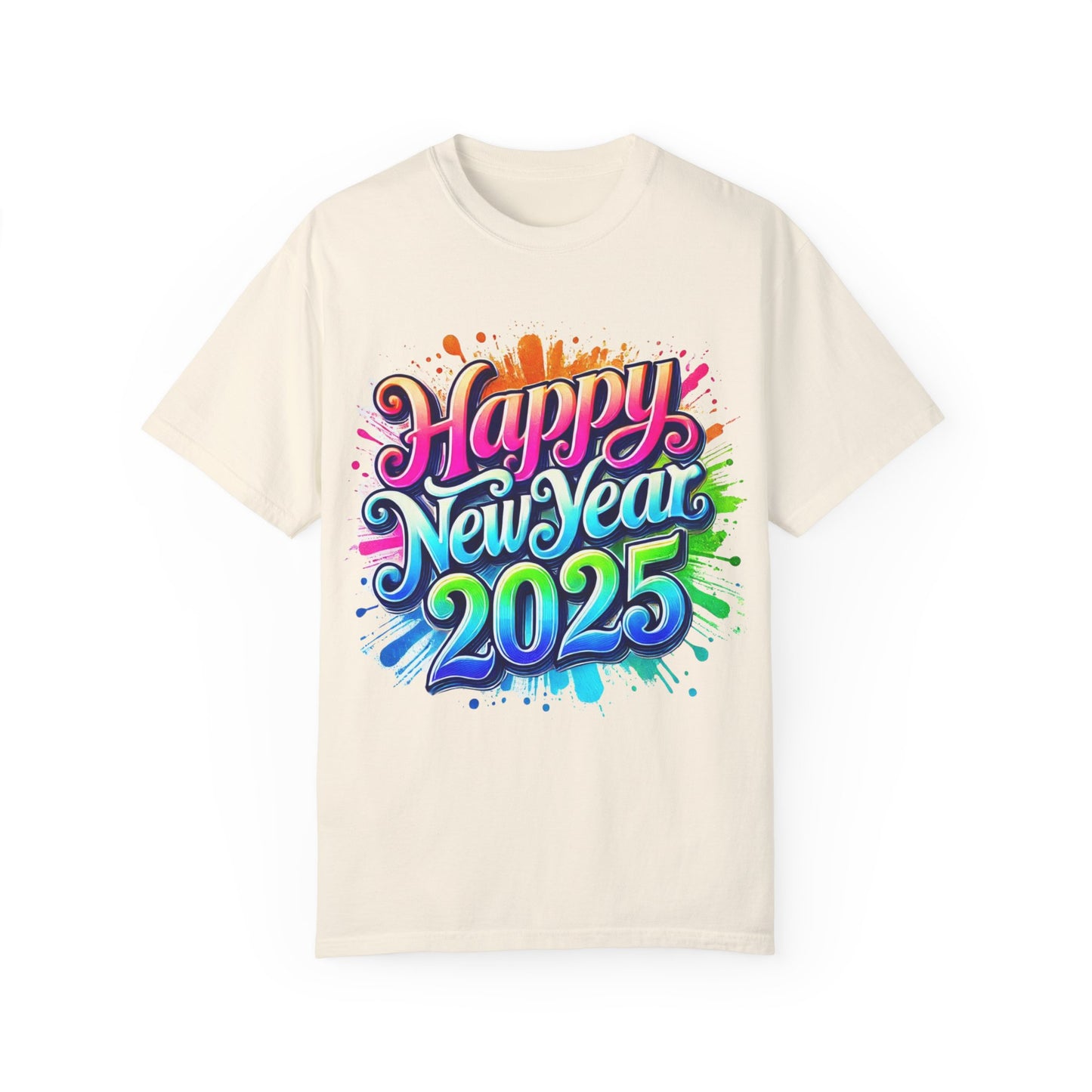 Happy New Year 2025 Unisex Garment-Dyed T-Shirt | Festive Celebration Tee