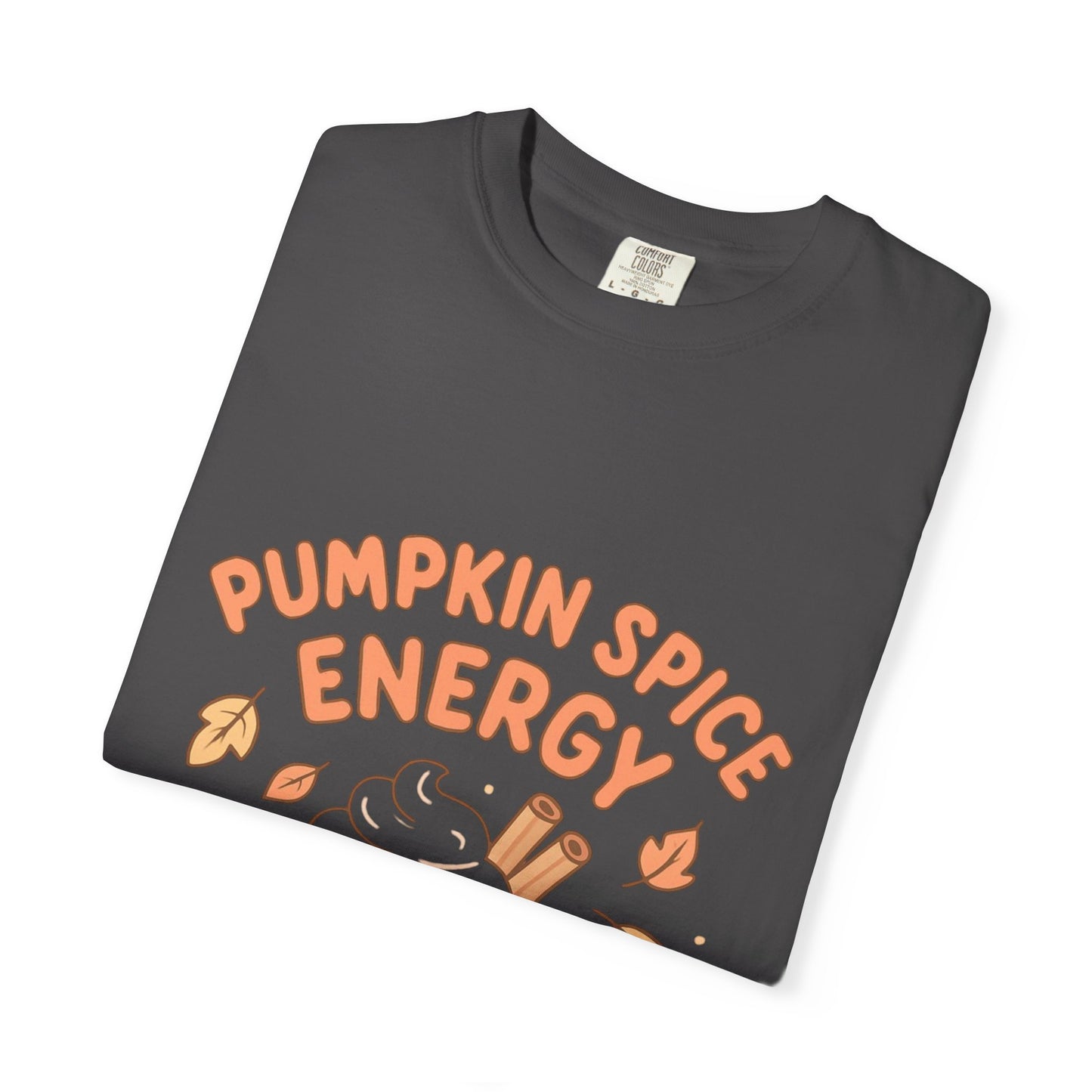 Pumpkin Spice Energy T-Shirt | Fall Fashion | Cute Autumn Tee | Cozy Seasonal Apparel | Perfect Gift for Coffee Lovers