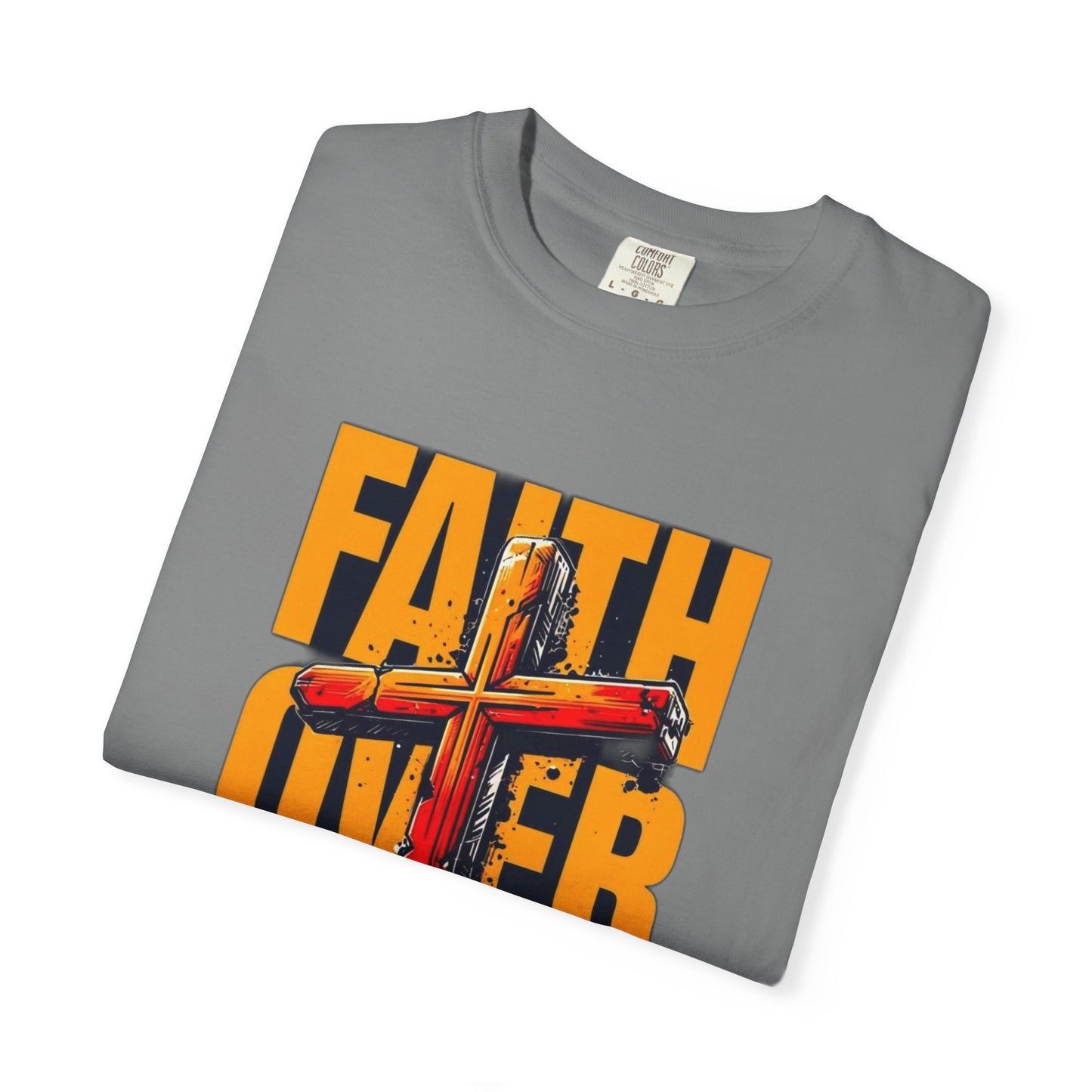 Inspirational T-Shirt – “Faith Over Fear” | Faith-Based Comfort Tee for Everyday Strength