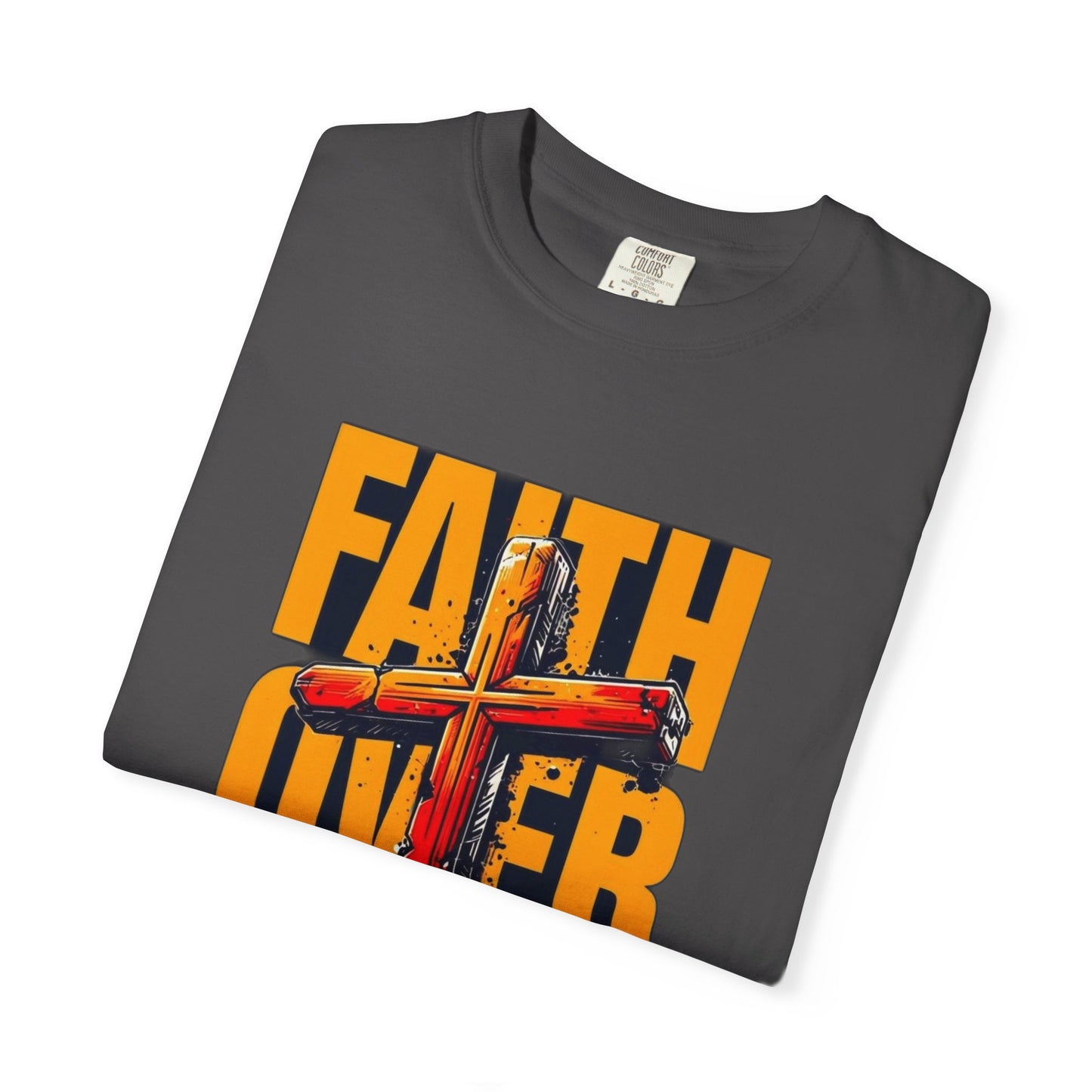 Inspirational T-Shirt – “Faith Over Fear” | Faith-Based Comfort Tee for Everyday Strength