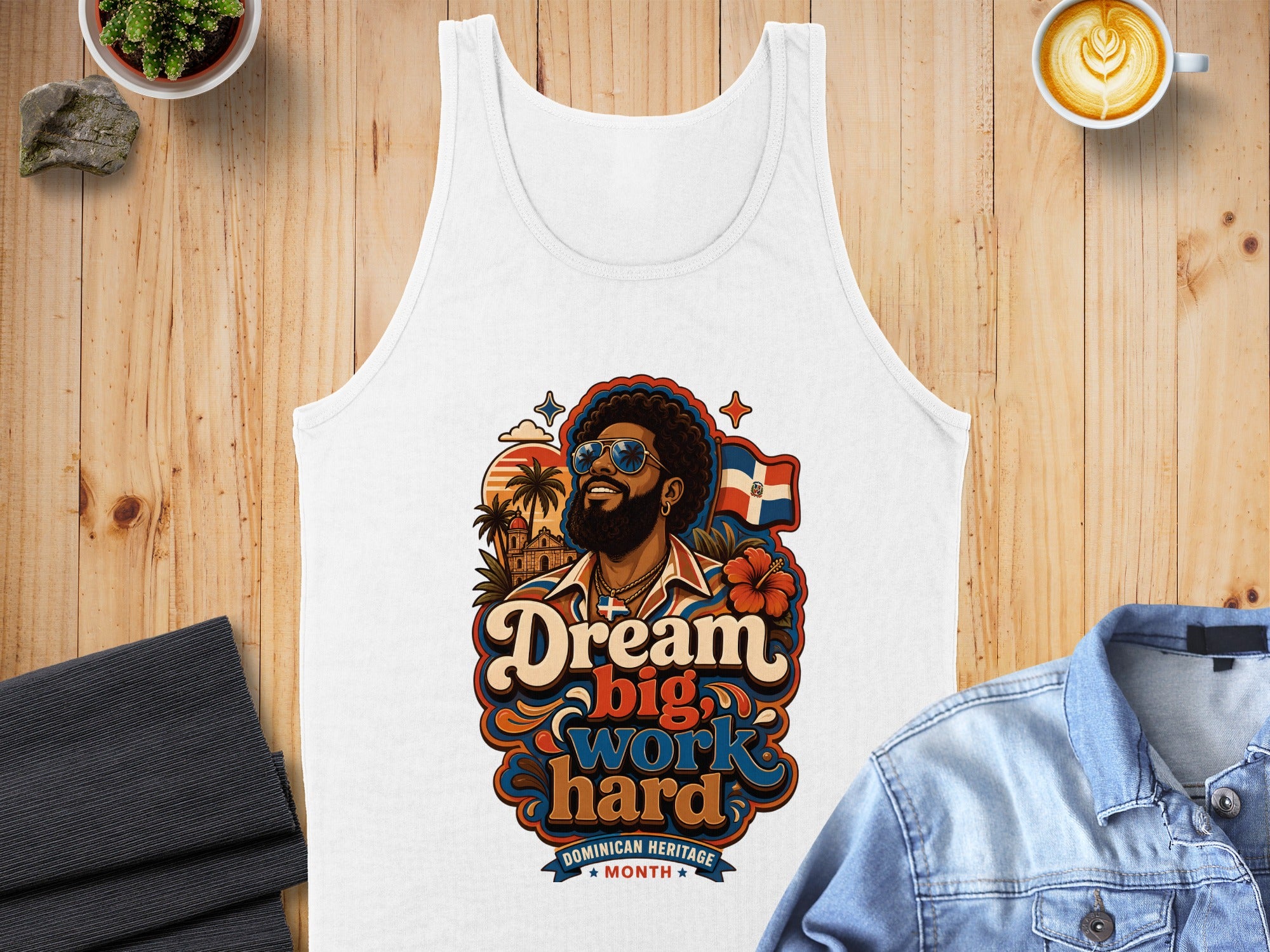 White tank top with "Dream big, work hard" graphic featuring Dominican flag colors and a man.