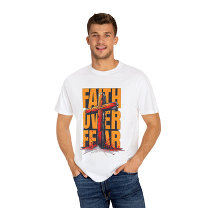 Inspirational T-Shirt – “Faith Over Fear” | Faith-Based Comfort Tee for Everyday Strength