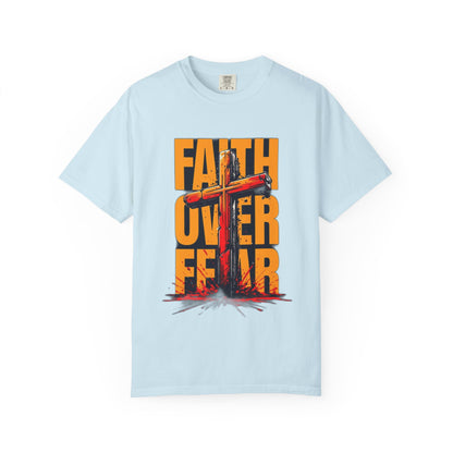 Inspirational T-Shirt – “Faith Over Fear” | Faith-Based Comfort Tee for Everyday Strength