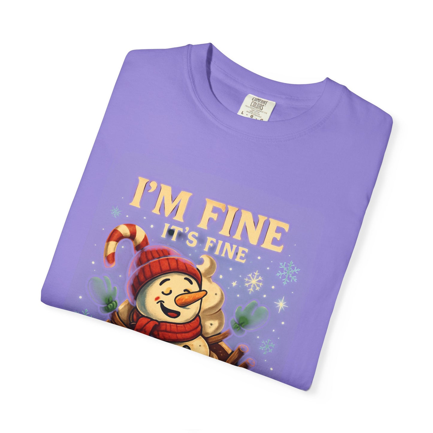 Funny Holiday T-Shirt: I'm Fine, Just Having a Meltdown, Unisex Gift, Christmas Humor Top, Seasonal Tee, Lighthearted Apparel