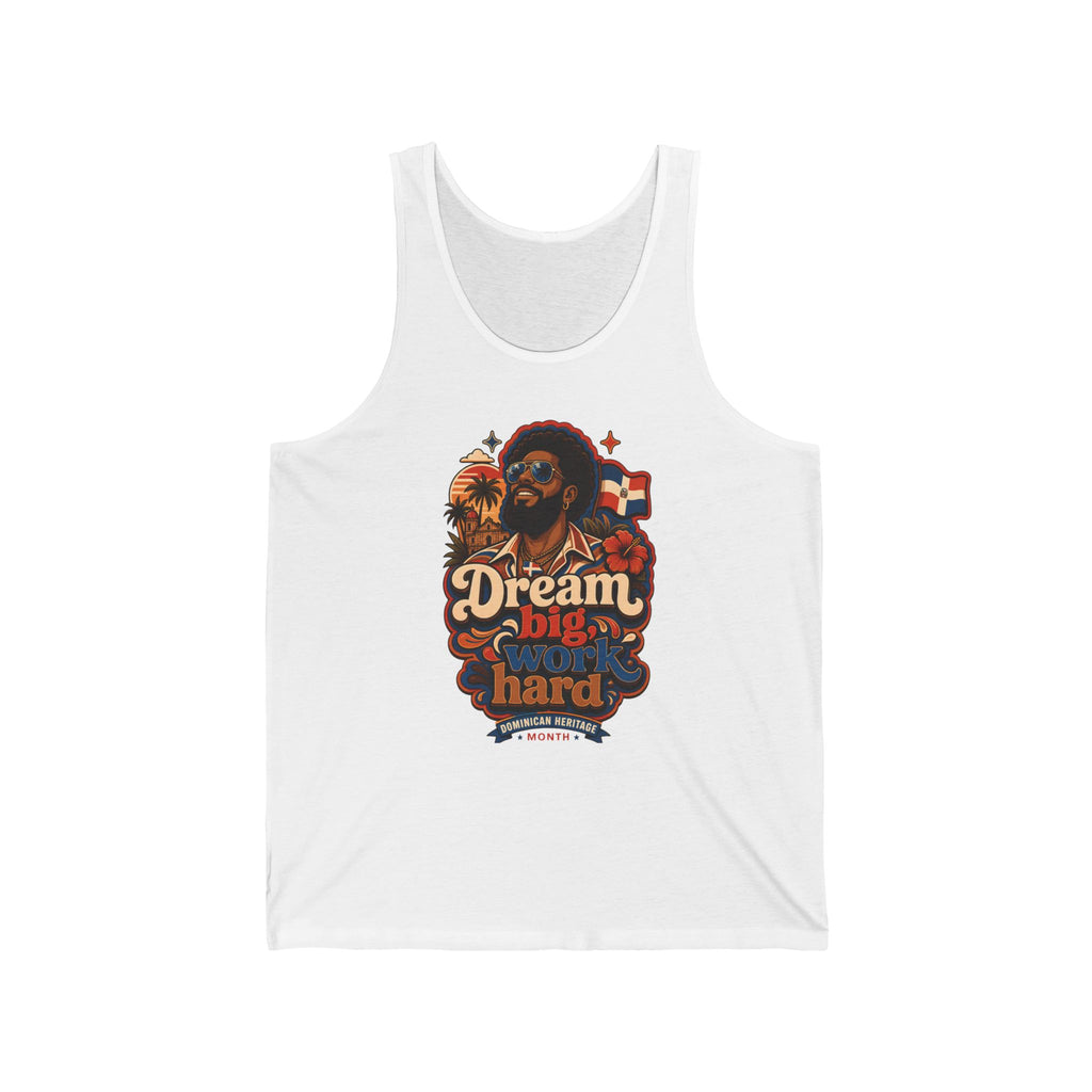 White tank top with "Dream Big Work Hard" graphic and Dominican flag.
