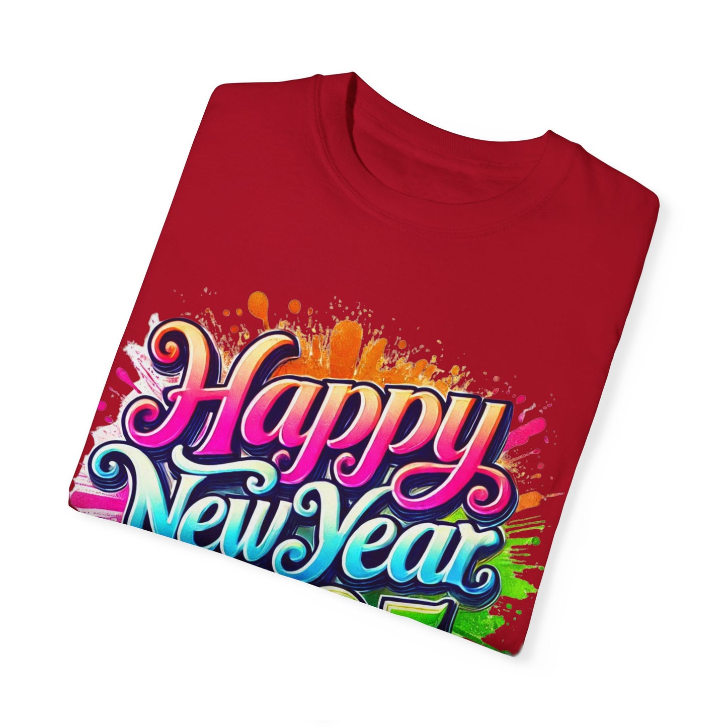 Happy New Year 2025 Unisex Garment-Dyed T-Shirt | Festive Celebration Tee