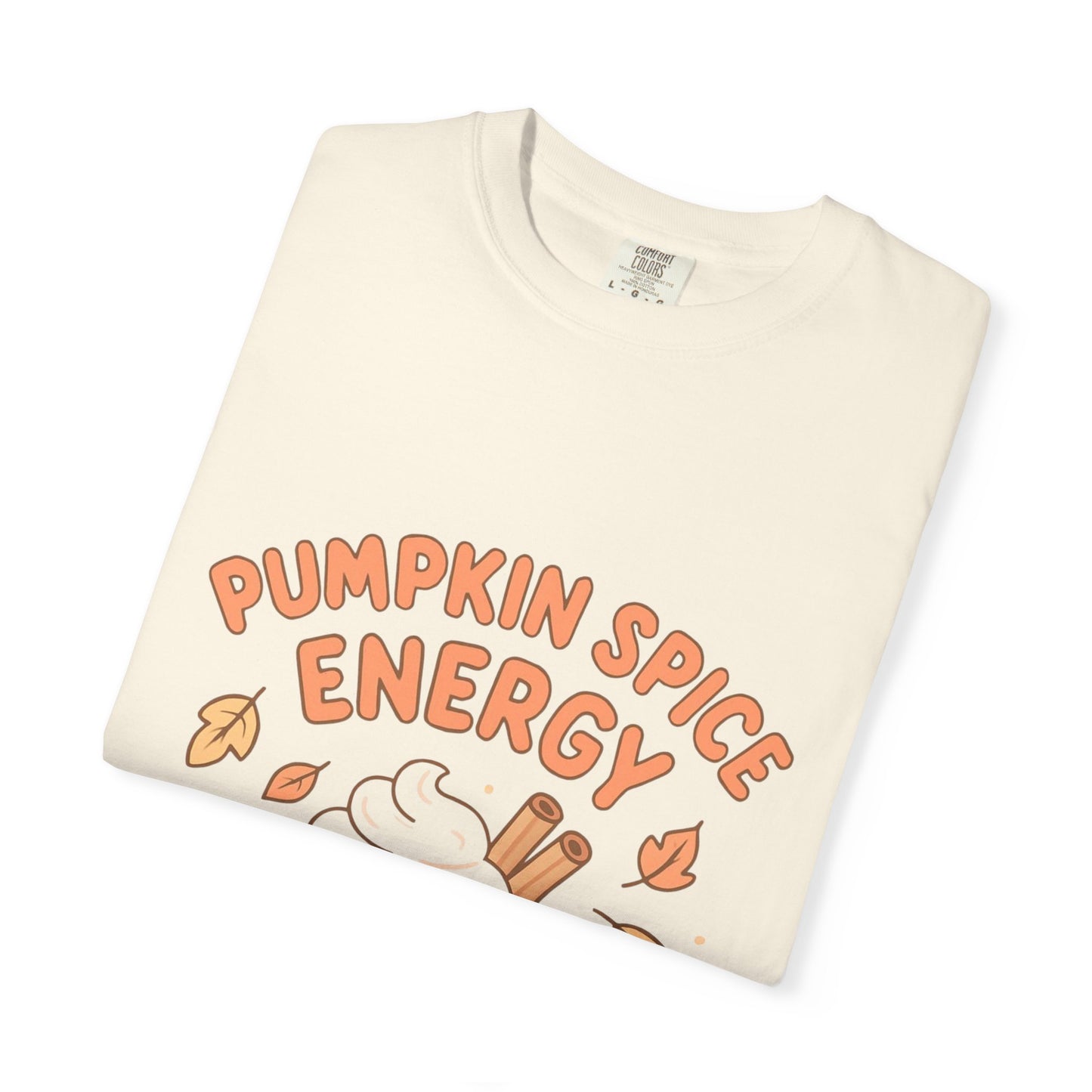 Pumpkin Spice Energy T-Shirt | Fall Fashion | Cute Autumn Tee | Cozy Seasonal Apparel | Perfect Gift for Coffee Lovers