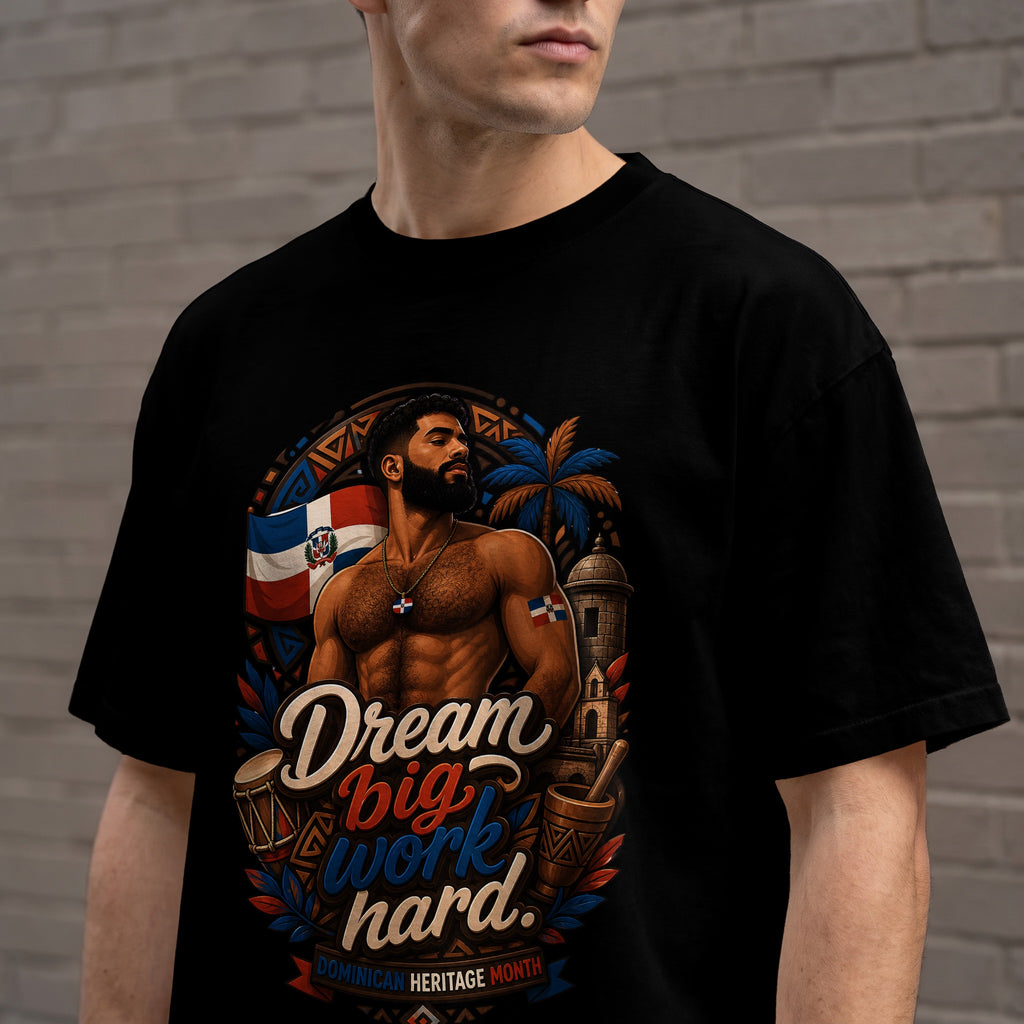 Black t-shirt with "Dream Big Work Hard" and Dominican Republic flag.