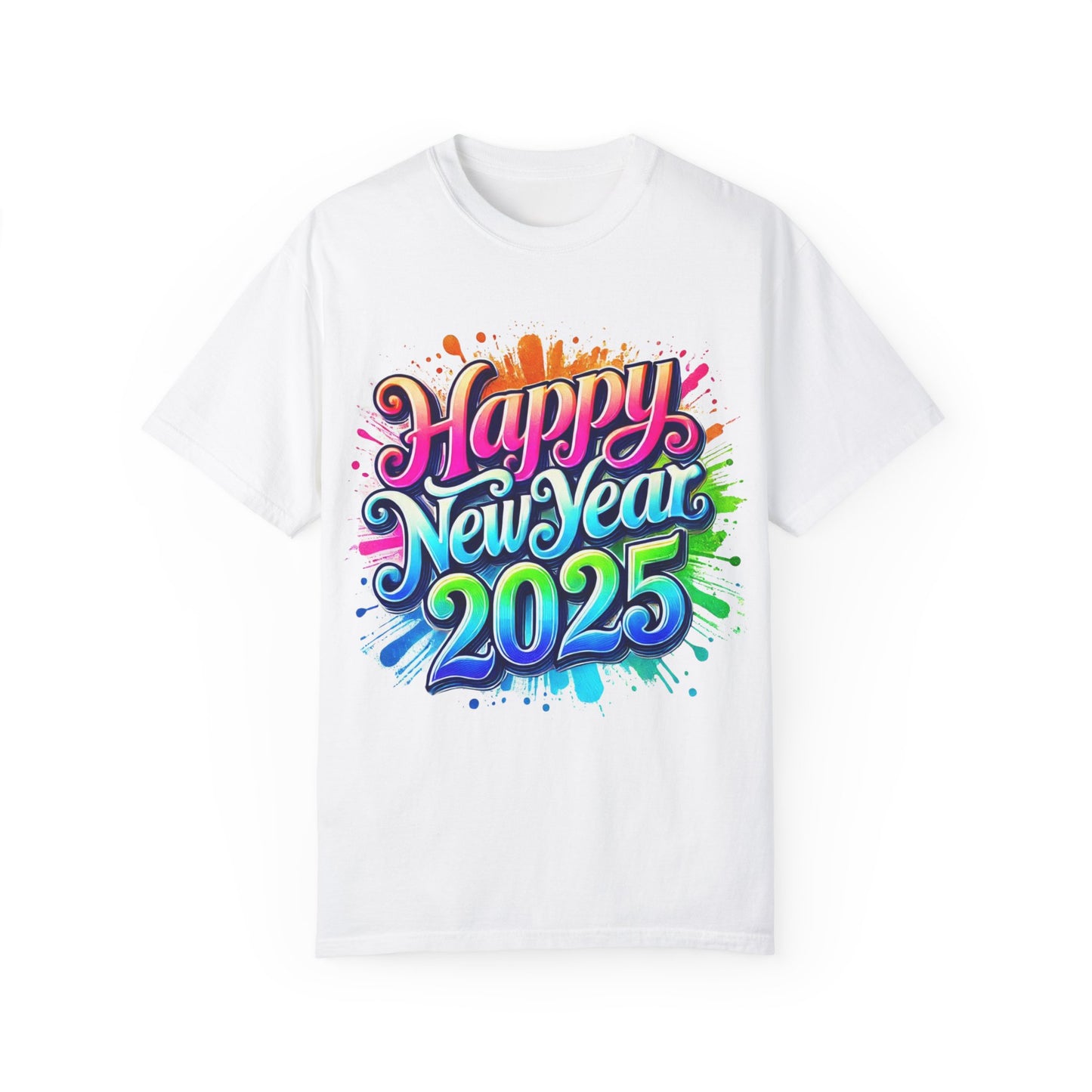 Happy New Year 2025 Unisex Garment-Dyed T-Shirt | Festive Celebration Tee