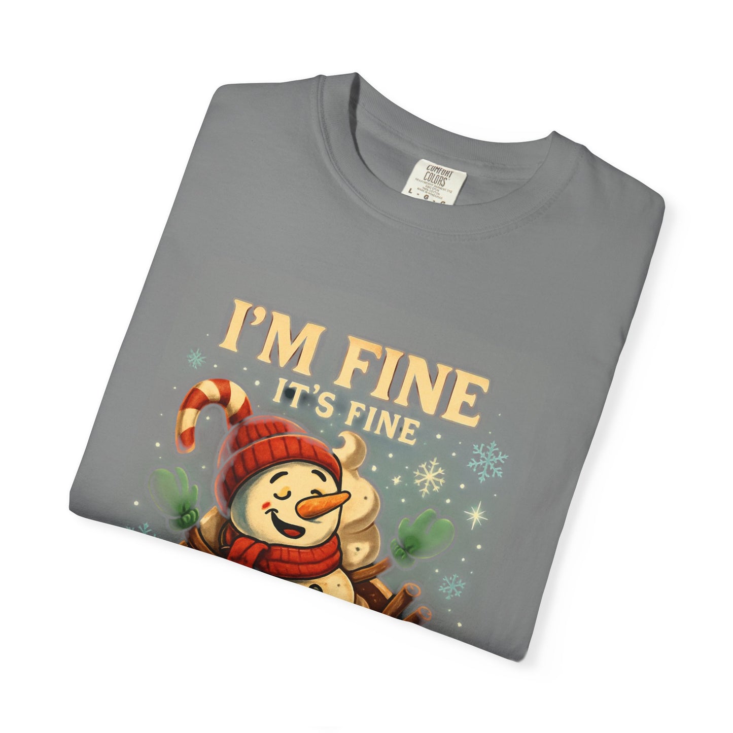 Funny Holiday T-Shirt: I'm Fine, Just Having a Meltdown, Unisex Gift, Christmas Humor Top, Seasonal Tee, Lighthearted Apparel